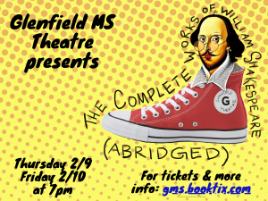 Glenfield Middle School Theater presents The Complete Works of William Shakespeare (Abridged)